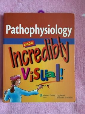 Pathophysiology Made Incredibly Visual! Book Lippincott Williams Wilkins